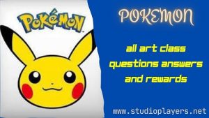 All Art Class Questions Answers and Rewards - Pokemon Violet & Scarlet