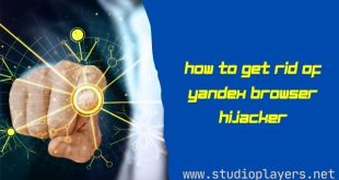 How to Get Rid of Yandex Browser Hijacker