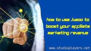 How to Use JVZoo to Boost Your Affiliate Marketing Revenue