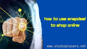 How to Use Snapdeal to Shop Online