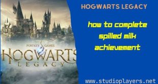 Hogwarts Legacy How To Complete Spilled Milk Achievement