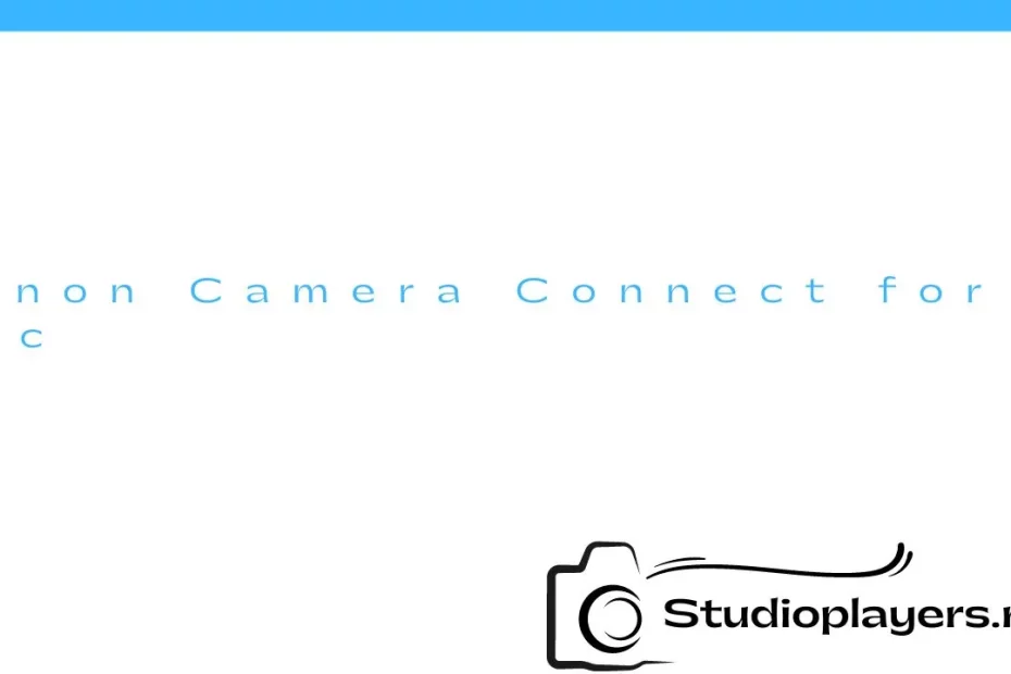 Canon Camera Connect for Mac