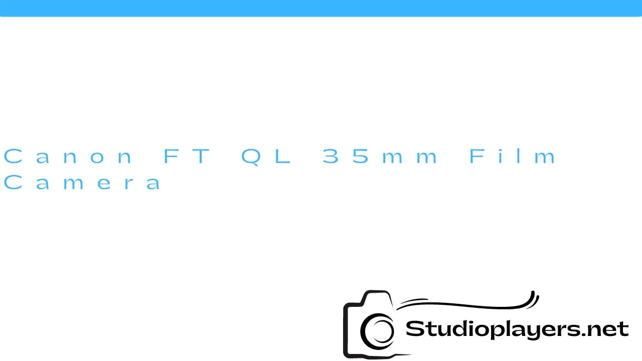 Canon FT QL 35mm Film Camera