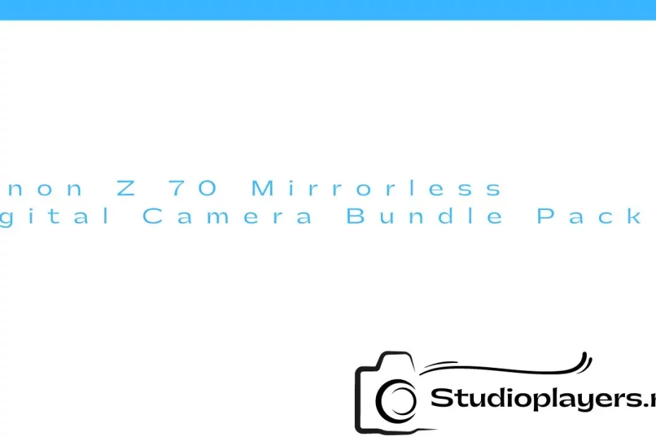 Canon Z 70 Mirrorless Digital Camera Bundle Pack