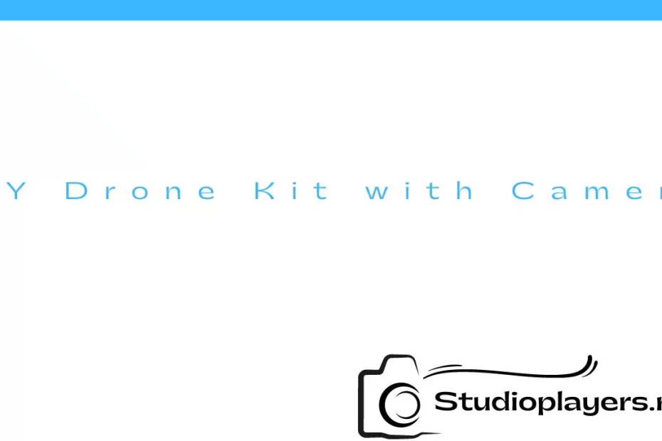 DIY Drone Kit with Camera