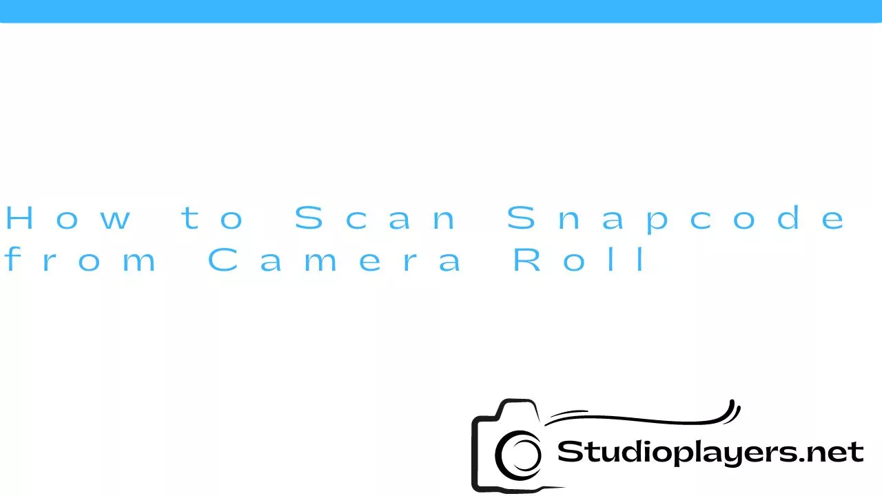 How to Scan Snapcode from Camera Roll