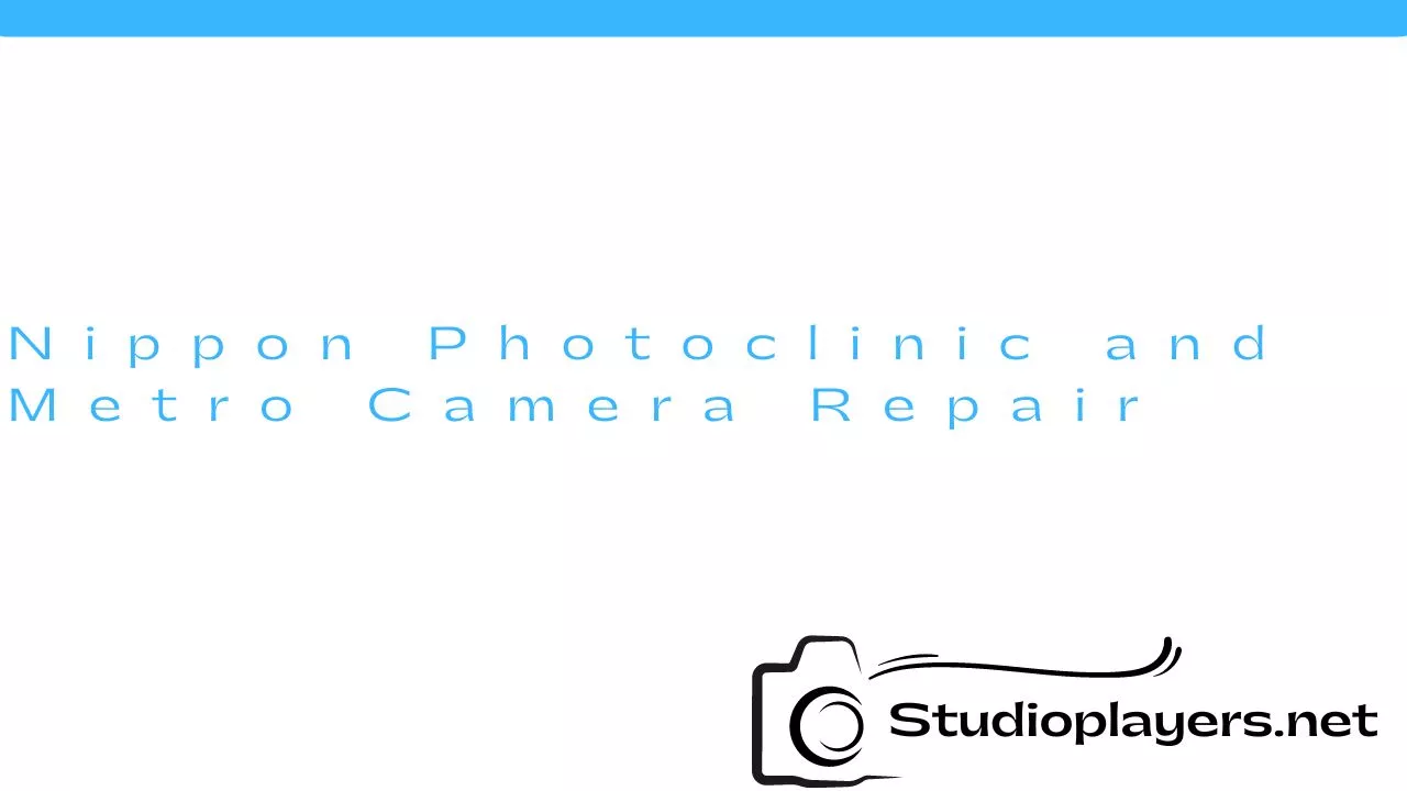 Nippon Photoclinic and Metro Camera Repair