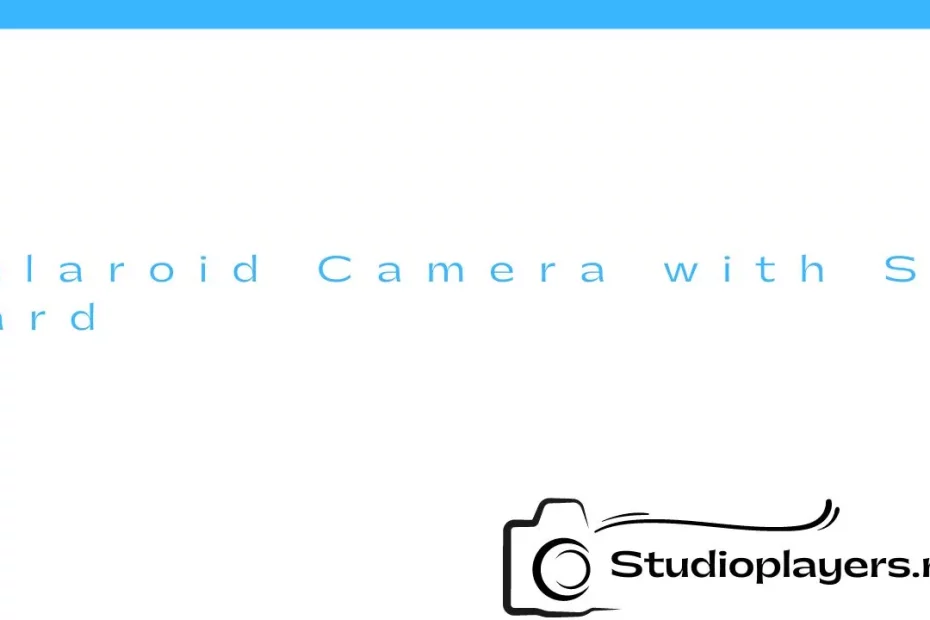 Polaroid Camera with SD Card