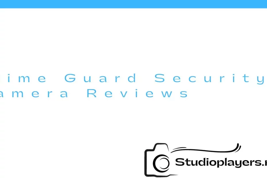 Prime Guard Security Camera Reviews