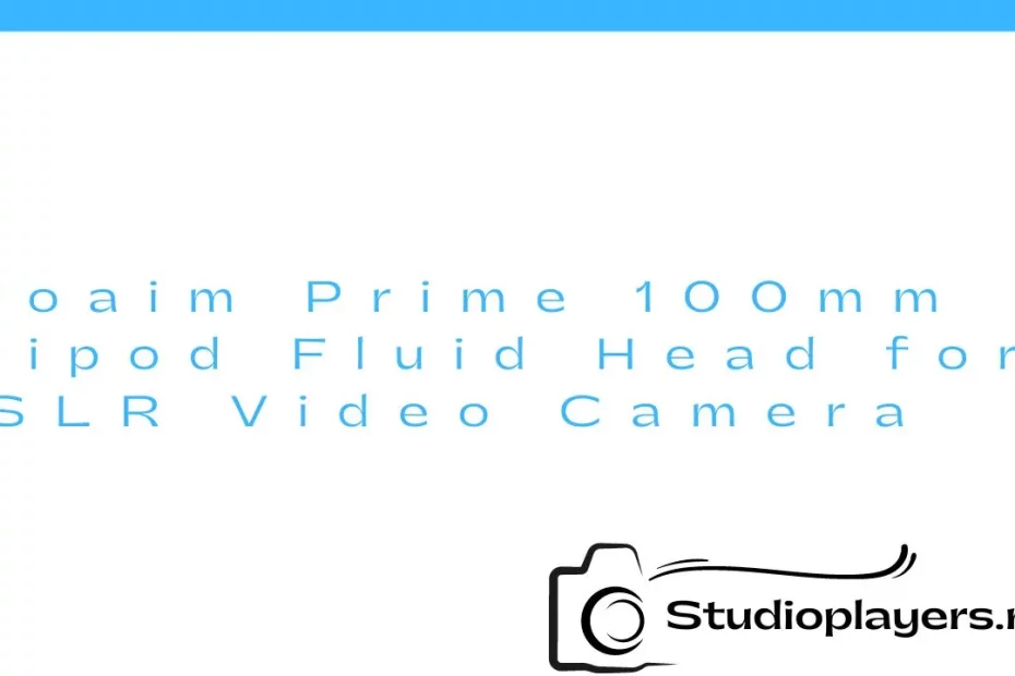 Proaim Prime 100mm Tripod Fluid Head for DSLR Video Camera