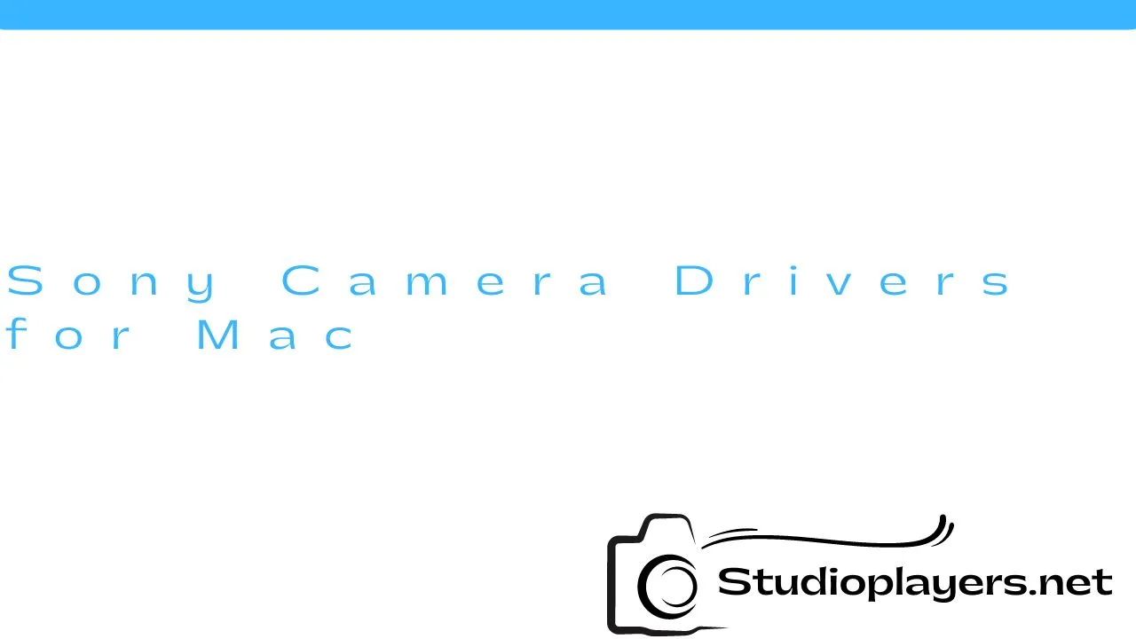 Sony Camera Drivers for Mac
