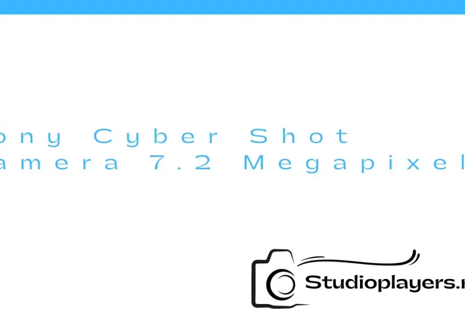 Sony Cyber Shot Camera 7.2 Megapixel