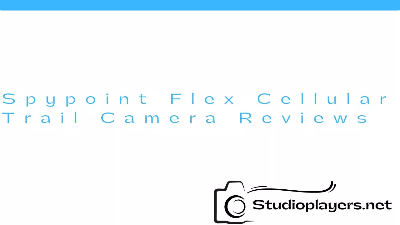 Spypoint Flex Cellular Trail Camera Reviews
