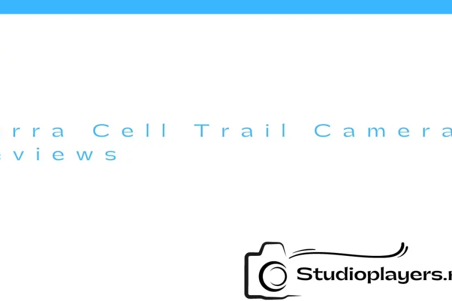 Terra Cell Trail Camera Reviews